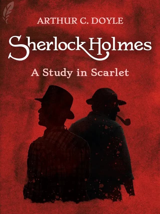 A Study in Scarlet by Arthur Conan Doyle designed by Fabuly - Free Classic Audiobooks App