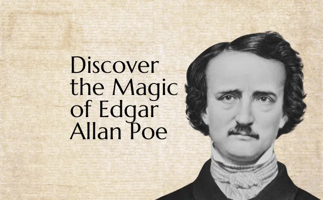 Cover image for blog post titled Discover the Magic of Edgar Allan Poe